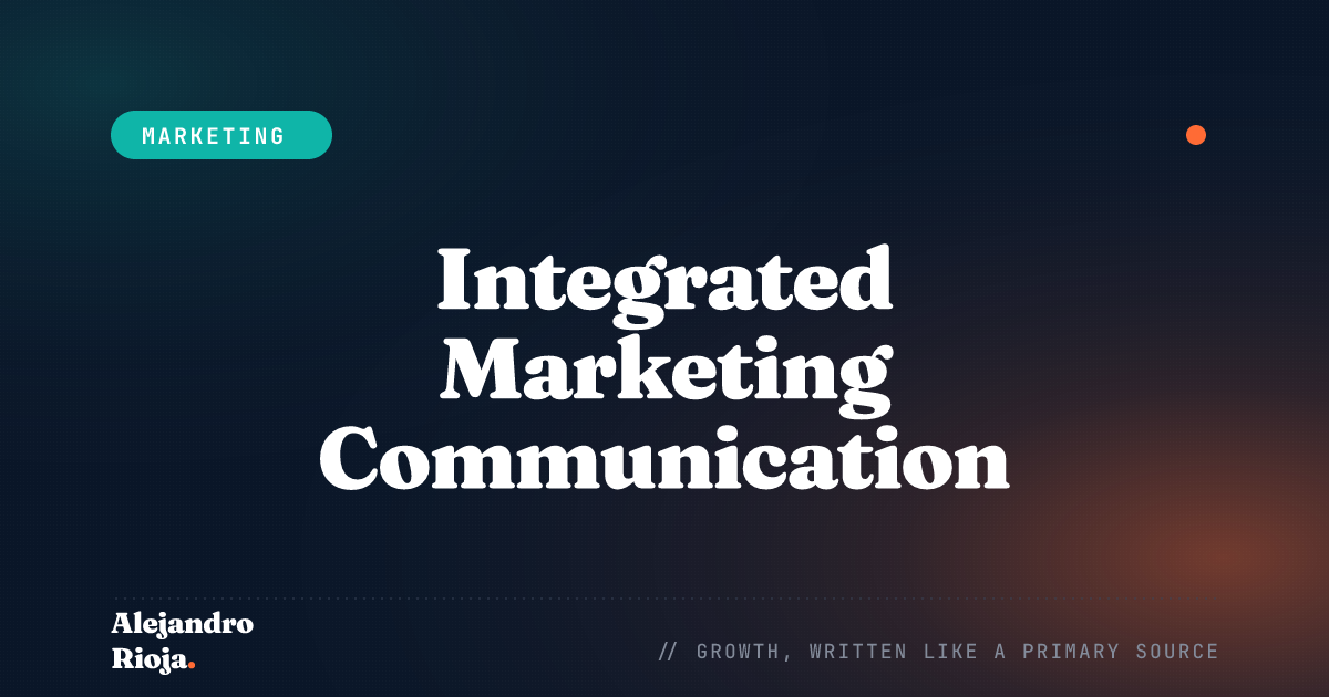 Integrated marketing communication (IMC) in 2026