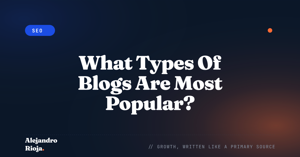 What Types Of Blogs Are Most Popular